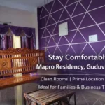Best Budget Homestay in Guduvancheri Near SRM University – Mapro Residency